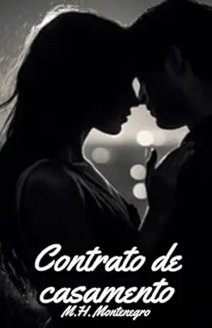 Contrato de casamento: Conto hot romântico - M.H. Montenegro