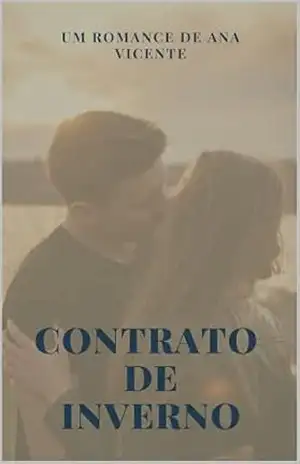 Contrato De Inverno (Contratos: Estações Livro 1) - Ana Vicente