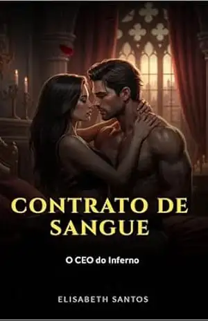 Contrato de Sangue: O CEO do Inferno – elisabeth santos