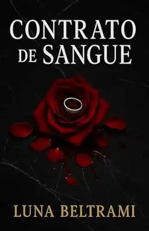 Contrato de Sangue: Um Dark Romance de Máfia (Os Irmãos Volkov – Livro 1) – Luna Beltrami