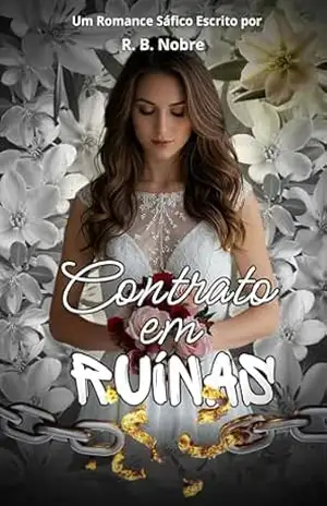 Contrato em Ruínas – R. B. Nobre