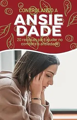 CONTROLANDO A ANSIE DADE – gabriel ribeiro