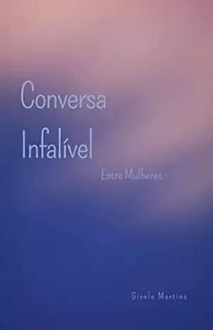 Conversa Infalível: Entre Mulheres – Gisele Martins