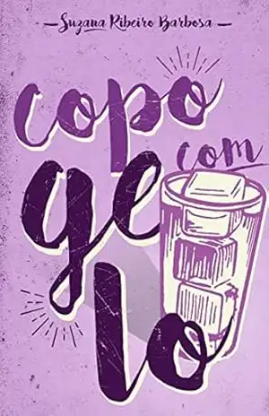 Copo com Gelo – Suzana Barbosa