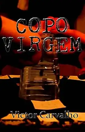 Copo Virgem – Victor Carvalho