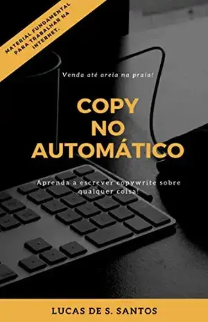 Copy No Automático:: Venda Até Areia Na Praia! - Lucas de Souza Santos