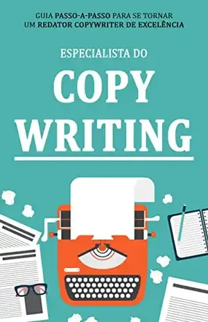 Copywriting de Sucesso: Descubra como se tornar um especialista em copywriting e comece a vendar mais vendas de seus produtos ou serviços - Pablo Rosas