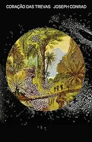 Coração das trevas – Joseph Conrad