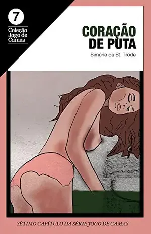 Coração de Puta: Irene 1 (Jogo de camas Livro 7) - Simone de St Trode