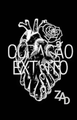 CORAÇÃO EXTINTO – ZA D