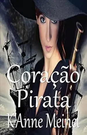 Coração Pirata – K’Anne Meinel