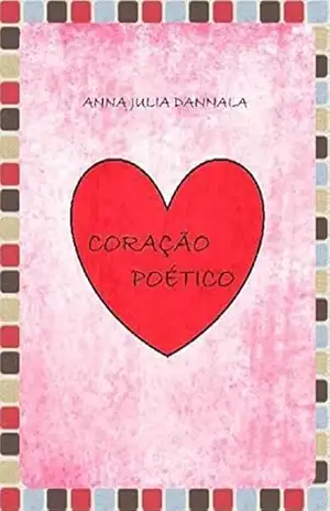 Coração Poético - Anna Julia Dannala