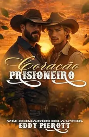 Coração Prisioneiro (Coração Puro Livro 3) – Eddy Pierott