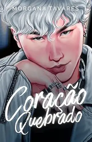Coração Quebrado: Dark Romance entre gangues rivais – Morgana Tavares