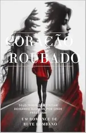 Coração Roubado – Rute  Lombano