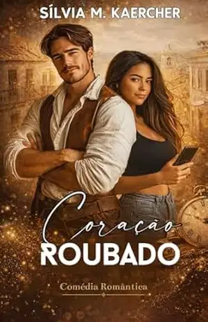 Coração Roubado – Sílvia Meirelles Kaercher