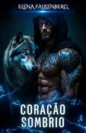 Coração Sombrio (Caminhos Proibidos Livro 5) – Elena  Falkenberg