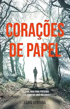 Corações de Papel - Fábio Ventura