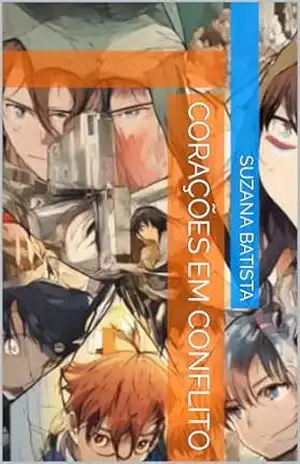 Corações em conflito – Suzana Batista