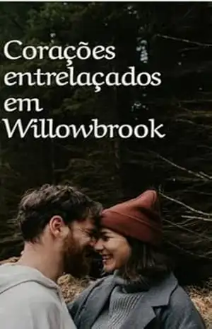 Corações entrelaçados em Willowbrook – Joao Vitor