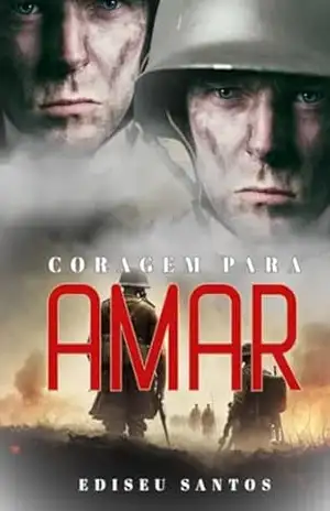 Coragem Para Amar – Ediseu Santos