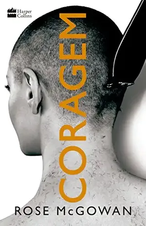 Coragem - Rose McGowan