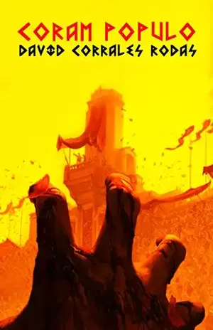 Coram Populo – David Corrales Rodas