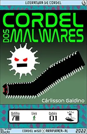 Cordel dos Malwares – Cárlisson Galdino