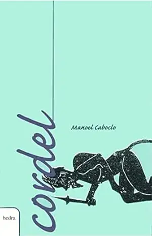 Cordel: Manoel Caboclo – Manoel Caboclo