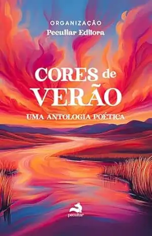 Cores de Verão: Uma Antologia Poética – Peculiar Editora