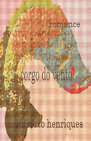 Corgo do Vento – José Humberto da Silva Henriques