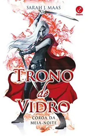 Coroa da meia–noite – Trono de vidro – vol. 2 – Sarah J. Maas