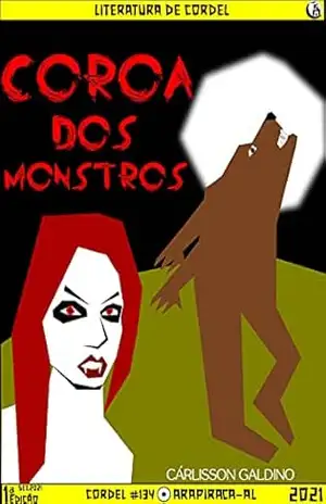 Coroa dos Monstros – Cárlisson Galdino