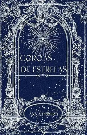 Coroas De Estrelas - Anna Pereira