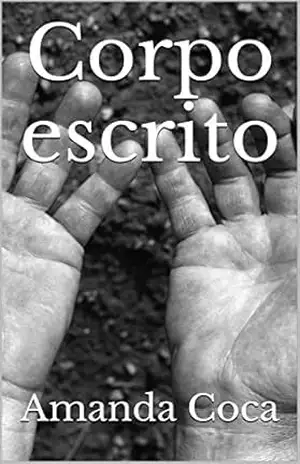 Corpo escrito - Amanda Coca