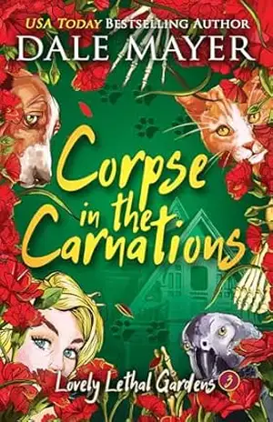Corpse in the Carnations (Português Brasileiro) (Lovely Lethal Gardens (Português Brasileiro) Livro 3) – Dale Mayer