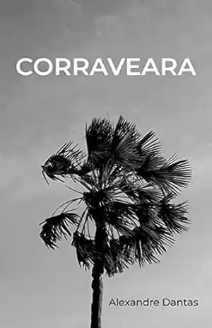 Corraveara – Alexandre  Dantas