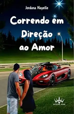 Correndo em Direção ao Amor – Jordana Nayelle