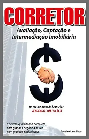 Corretor (Avaliação, Captação e Intermediação Imobiliária) - Anselmo Lino Bispo