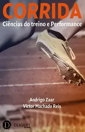 Corrida: Ciências do treino e performance – Andrigo Zaar