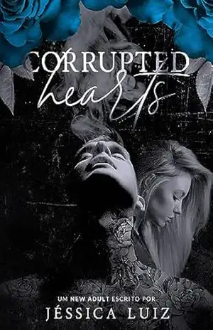 Corrupted Hearts – Jéssica Luiz