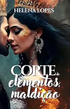 Corte de Elementos e Maldição – Helena Lopes