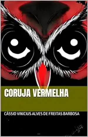 Coruja Vermelha - Cássio Vinicius Alves de Freitas Barbosa