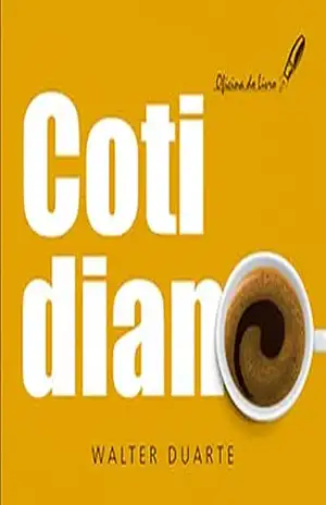 Cotidiano - Walter Duarte