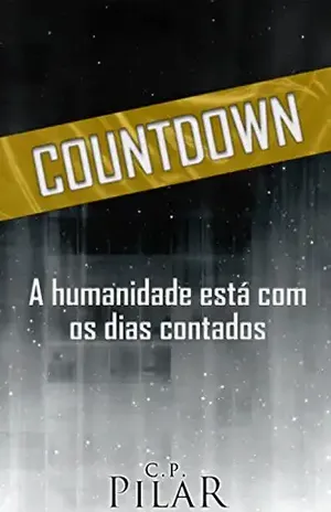 Countdown: A humanidade está com os dias contados – Carina Pilar