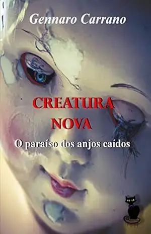 Creatura Nova – Gennaro Carrano