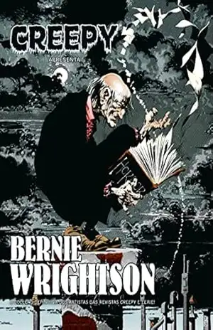 Creepy apresenta: Bernie Wrightson – Bernie Wrightson