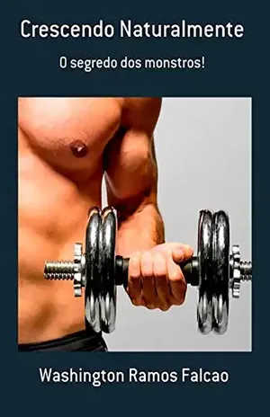 Crescendo Naturalmente - Washington Ramos Falcao