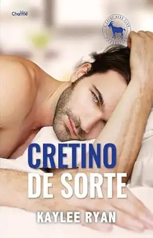 Cretino de sorte (Cocky Hero Club – Versão Português Brasil Livro 8) - Kaylee Ryan