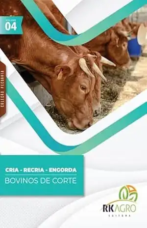 Cria, Recria E Engorda – Org. Roger Rodrigo Santos – Ed. Adriano Dos Stephan